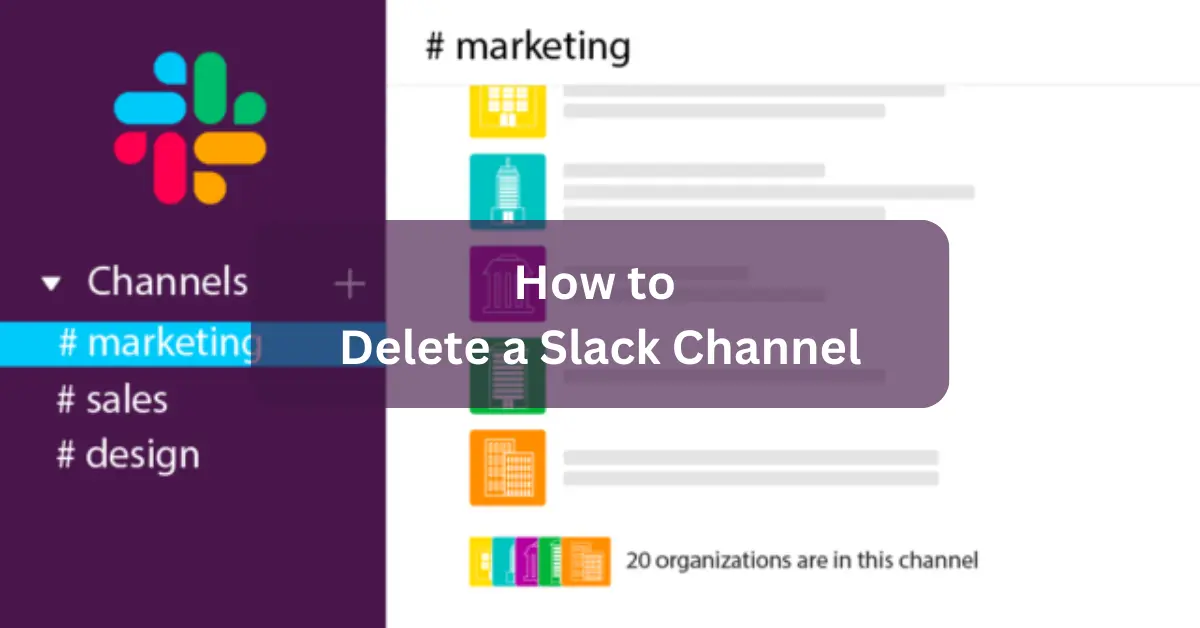 How to Delete a Slack Channel