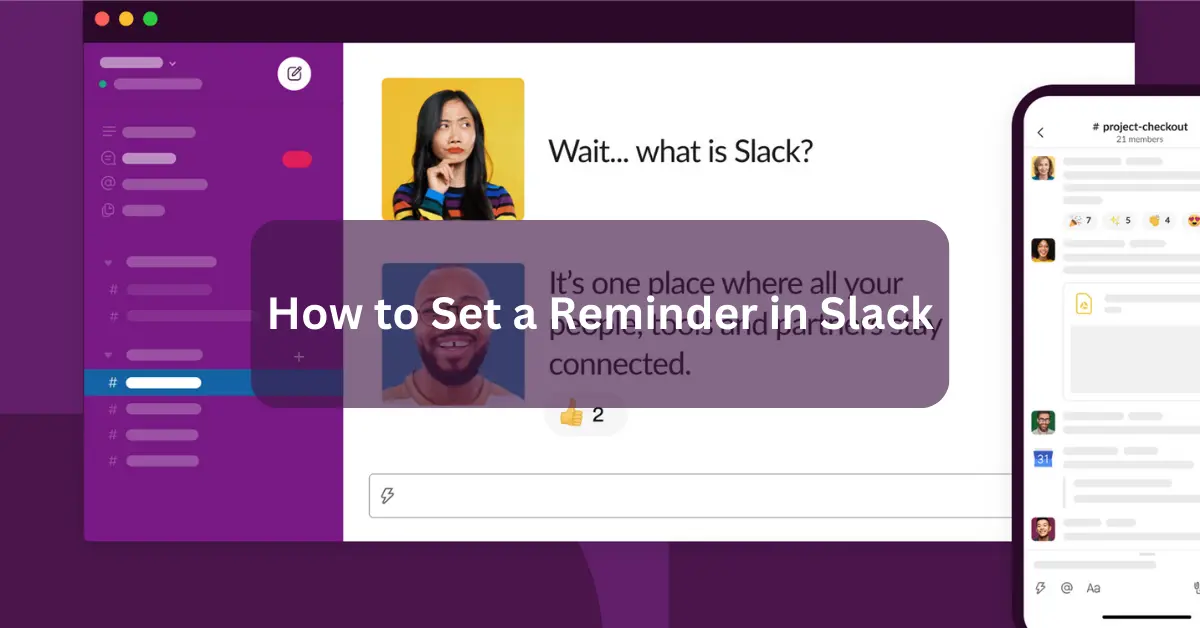 How to Set a Reminder in Slack